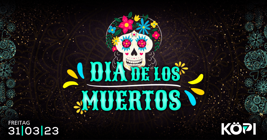 Dia De Los Muertos - Tequila Night 